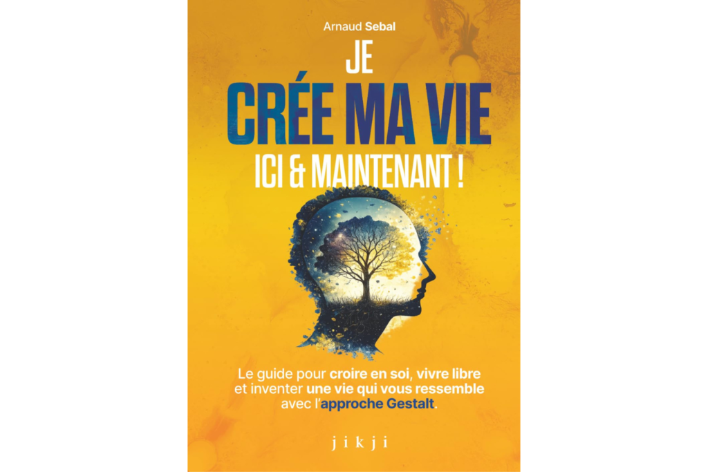 Couverture jaune vif, silhouette de tête humaine remplie d'un arbre et ciel étoilé, titre JE CRÉE MA VIE ICI & MAINTENANT !.